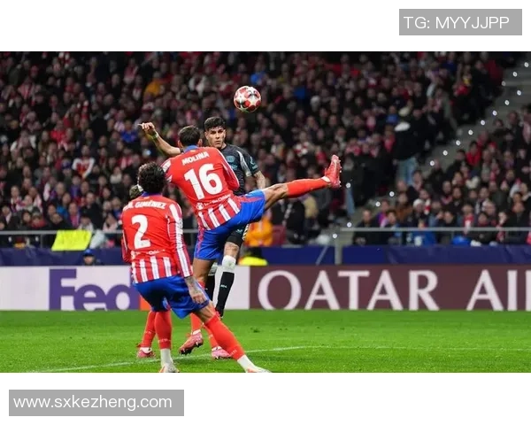 欧冠激战切尔西与马竞战成平局精彩瞬间引发全场沸腾集锦回顾